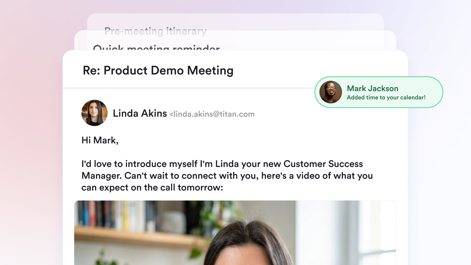 A customer accepting a meeting after their new CSM sent a personalized video introduction